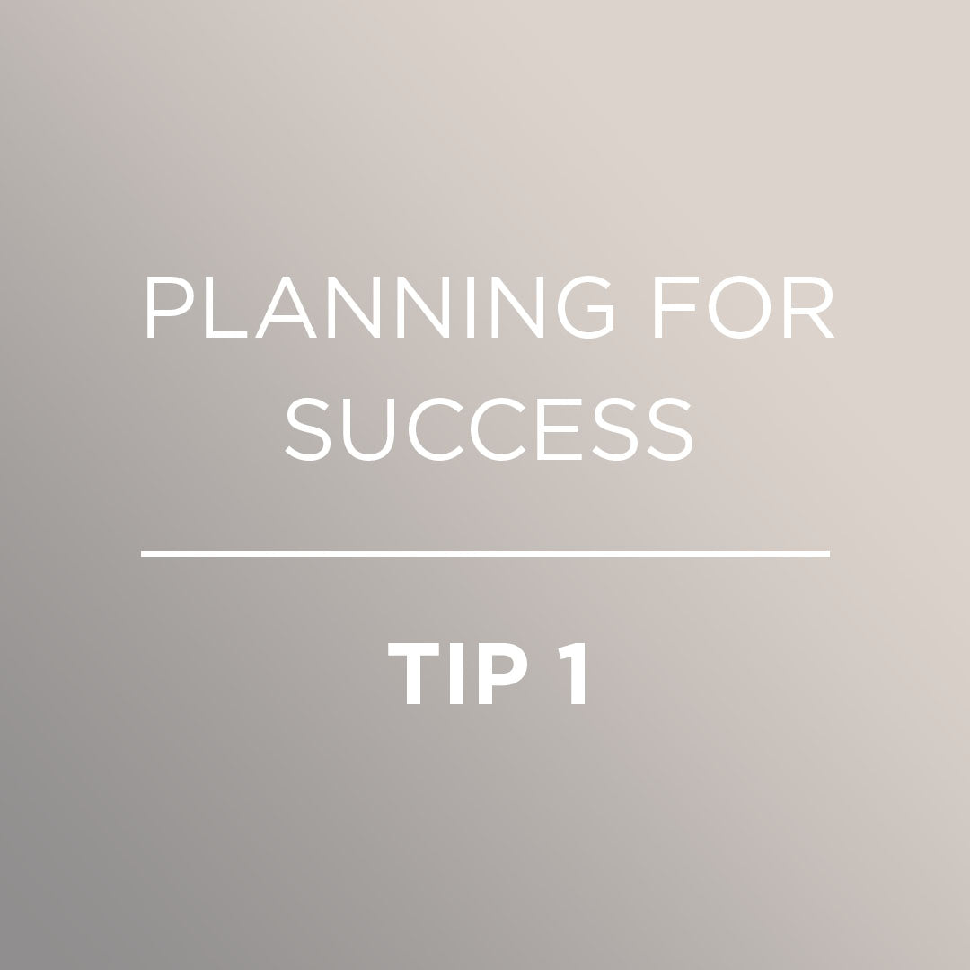 2022: PLANNING FOR SUCCESS | TIP 1