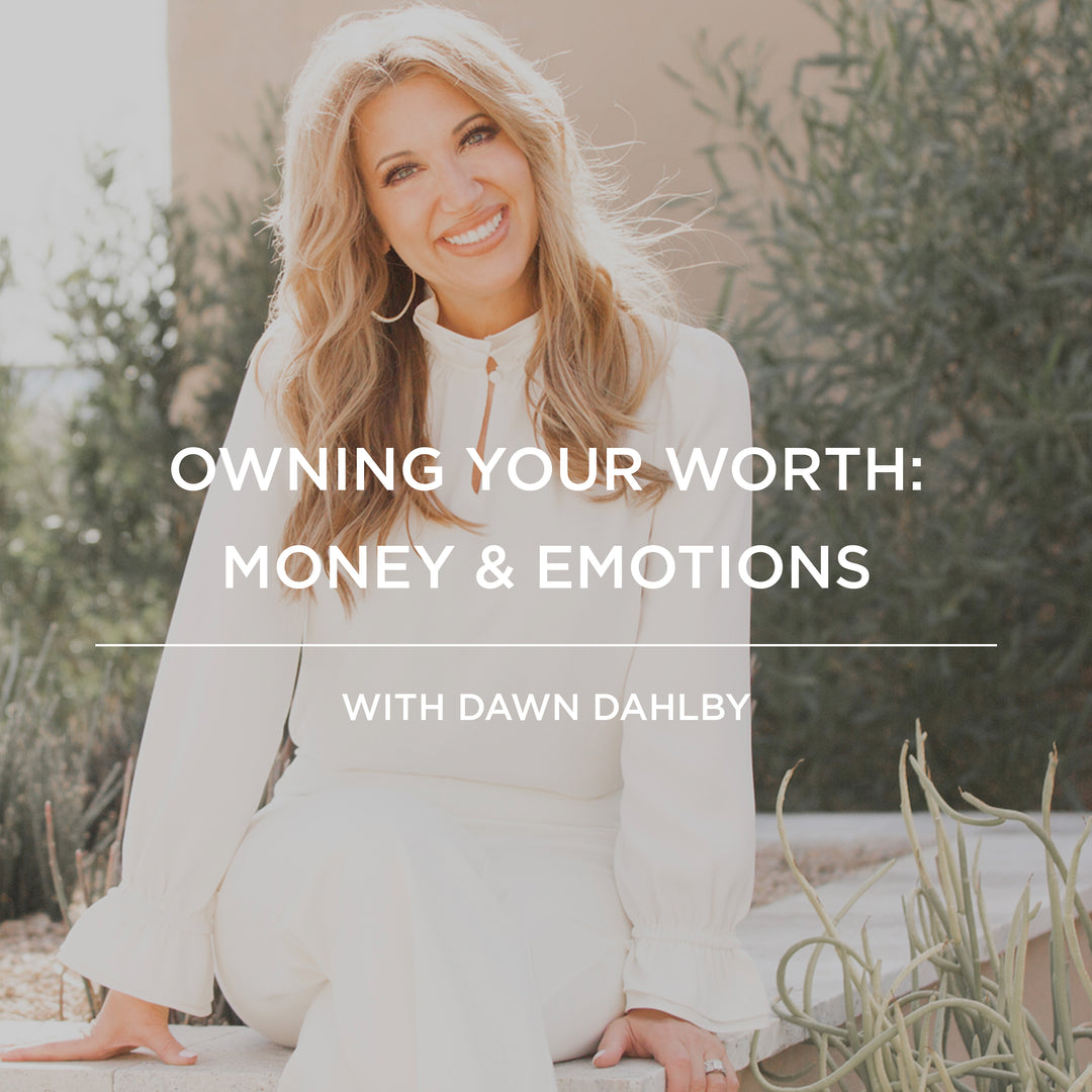 EP054 | Owning Your Worth with Dawn Dahlby