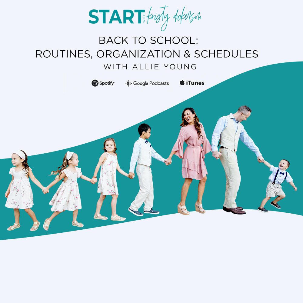EP017 | Back To School: Routines, Organization & Schedules with Allie Young